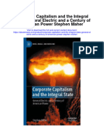 Corporate Capitalism and The Integral State General Electric and A Century of American Power Stephen Maher Full Chapter