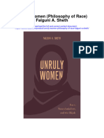 Download Unruly Women Philosophy Of Race Falguni A Sheth all chapter