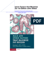 Download Male And Sperm Factors That Maximize Ivf Success 1St Edition John Aitken full chapter