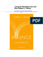 Download Bounce Living The Resilient Life 2Nd Edition Robert J Wicks full chapter