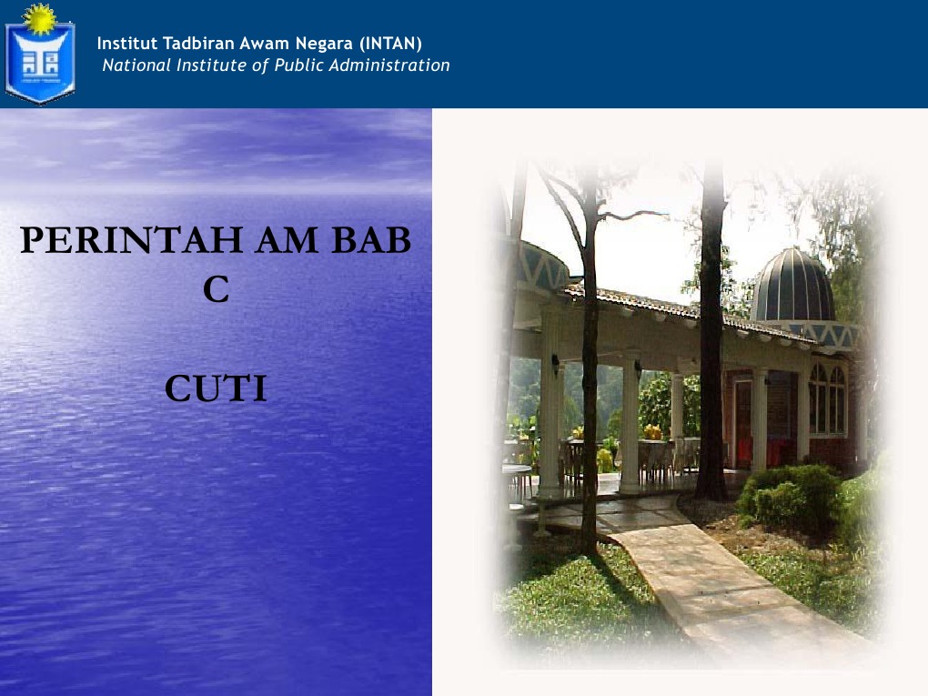 Perintah Am Bab C Cuti: National Institute of Public 