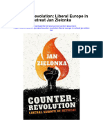 Download Counter Revolution Liberal Europe In Retreat Jan Zielonka full chapter