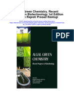 Download Algal Green Chemistry Recent Progress In Biotechnology 1St Edition Edition Rajesh Prasad Rastogi full chapter