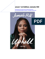 Download Uphill A Memoir 1St Edition Jemele Hill all chapter