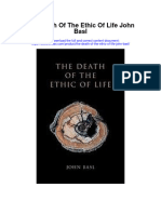 Download The Death Of The Ethic Of Life John Basl full chapter