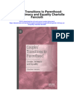 Couples Transitions To Parenthood Gender Intimacy and Equality Charlotte Faircloth Full Chapter