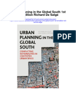 Urban Planning in The Global South 1St Ed Edition Richard de Satge All Chapter