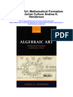 Algebraic Art Mathematical Formalism and Victorian Culture Andrea K Henderson Full Chapter