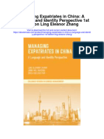 Managing Expatriates in China A Language and Identity Perspective 1St Edition Ling Eleanor Zhang Full Chapter