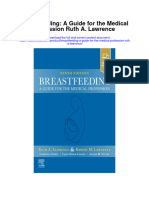 Download Breastfeeding A Guide For The Medical Profession Ruth A Lawrence full chapter