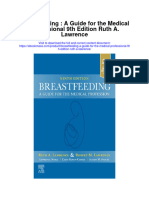 Breastfeeding A Guide For The Medical Professional 9Th Edition Ruth A Lawrence Full Chapter