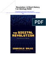 The Digital Revolution A Short History of An Ideology Balbi Full Chapter
