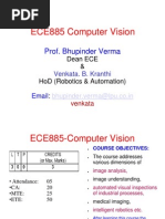 ECE885 Computer Vision: Prof. Bhupinder Verma