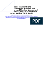 Vaccine Sentiments and Under Vaccination Attitudes and Behaviour Around Measles Mumps and Rubella Vaccine MMR in An Australian Cohort Mathew Toll Ang Li All Chapter