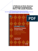 Secdocument - 235download Manipulative Fallacies in Early America Studies On Selected Congressional Debates 1789 To 1799 Juhani Rudanko Full Chapter
