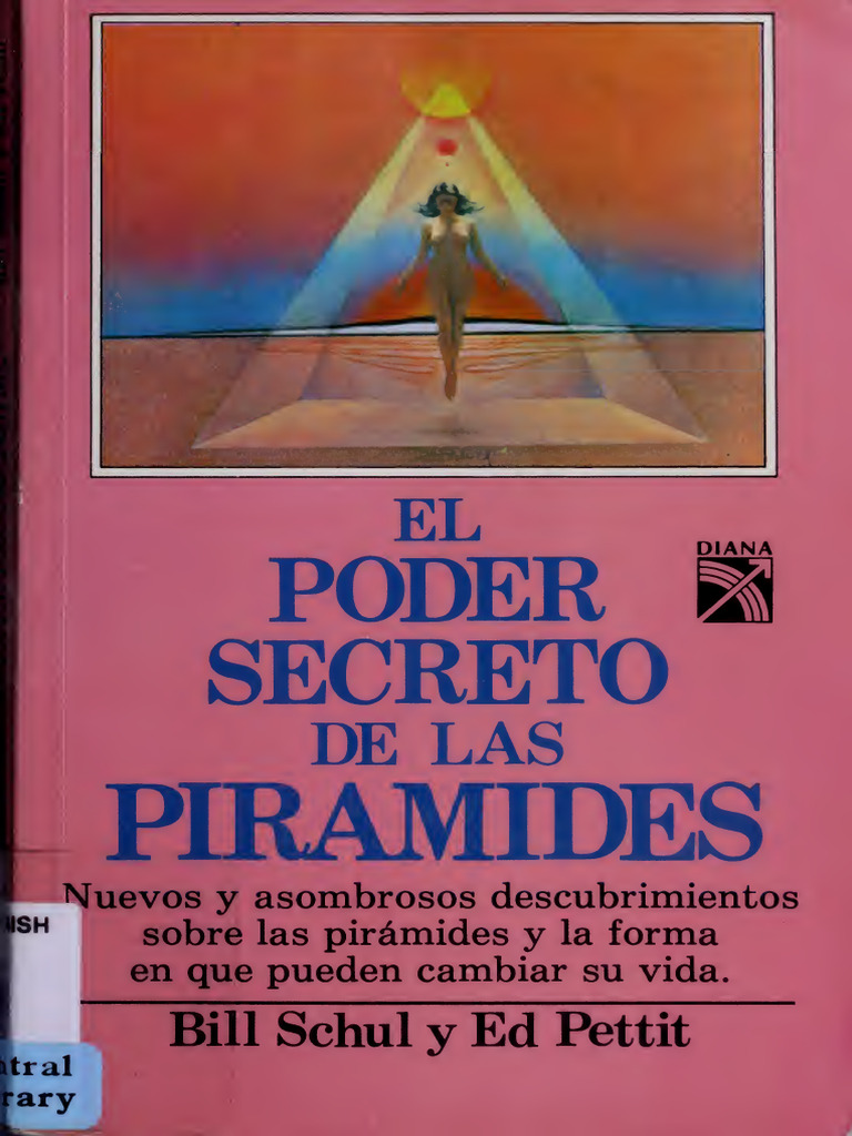 El Poder Secreto De Las Pirámides Schul Bill Pettit Ed 2a Impr