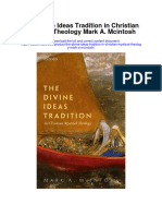 The Divine Ideas Tradition in Christian Mystical Theology Mark A Mcintosh Full Chapter