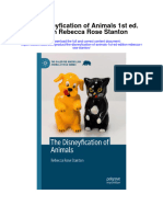 Download The Disneyfication Of Animals 1St Ed Edition Rebecca Rose Stanton full chapter