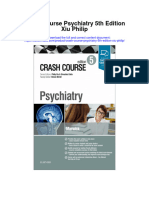 Crash Course Psychiatry 5Th Edition Xiu Philip Full Chapter