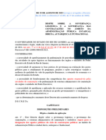 Revoga o Revogados o Decreto N.º 46.687, de 03 de Julho de 2019, e o Decreto N° 42.092, de 27 de Outubro de 2009