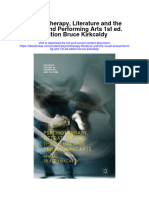 Download Psychotherapy Literature And The Visual And Performing Arts 1St Ed Edition Bruce Kirkcaldy all chapter