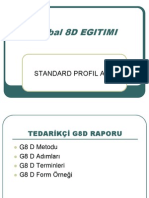 Global 8D EGITIMI: Standard Profil A.Ş