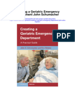 Creating A Geriatric Emergency Department John Schumacher Full Chapter