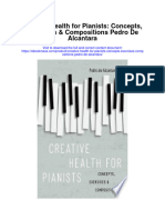 Download Creative Health For Pianists Concepts Exercises Compositions Pedro De Alcantara full chapter