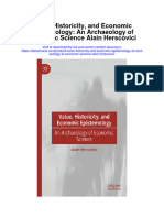 Value Historicity and Economic Epistemology An Archaeology of Economic Science Alain Herscovici All Chapter