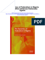 The Dynamics of Federalism in Nigeria 1St Ed Edition Ambrose Ihekwoaba Egwim Full Chapter