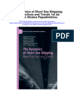 Download The Dynamics Of Short Sea Shipping New Practices And Trends 1St Ed Edition Stratos Papadimitriou full chapter