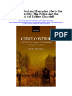 Crime Control and Everyday Life in The Victorian City The Police and The Public 1St Edition Churchill Full Chapter