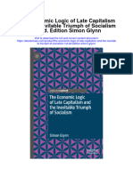 Download The Economic Logic Of Late Capitalism And The Inevitable Triumph Of Socialism 1St Ed Edition Simon Glynn full chapter