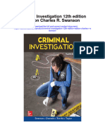 Download Criminal Investigation 12Th Edition Edition Charles R Swanson full chapter