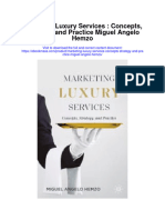 Marketing Luxury Services Concepts Strategy and Practice Miguel Angelo Hemzo Full Chapter