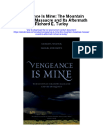 Vengeance Is Mine The Mountain Meadows Massacre and Its Aftermath Richard E Turley All Chapter