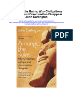 Amongst The Ruins Why Civilizations Collapse and Communities Disappear John Darlington 2 Full Chapter
