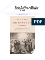 Download Americas Book The Rise And Decline Of A Bible Civilization 1794 1911 Mark A Noll full chapter