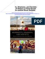 Download Buddhists Shamans And Soviets Rituals Of History In Post Soviet Buryatia Justine Buck Quijada full chapter