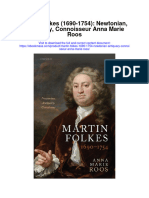 Martin Folkes 1690 1754 Newtonian Antiquary Connoisseur Anna Marie Roos Full Chapter