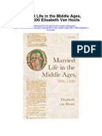 Married Life in The Middle Ages 900 1300 Elisabeth Van Houts Full Chapter