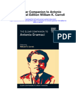 The Elgar Companion To Antonio Gramsci 1St Edition William K Carroll Full Chapter