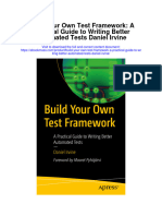 Build Your Own Test Framework A Practical Guide To Writing Better Automated Tests Daniel Irvine Full Chapter