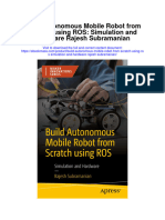 Build Autonomous Mobile Robot From Scratch Using Ros Simulation and Hardware Rajesh Subramanian Full Chapter
