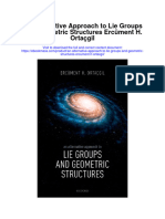 An Alternative Approach To Lie Groups and Geometric Structures Ercument H Ortacgil Full Chapter