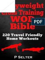 Bodyweight Training Bodyweight Cross Training WOD Bible 220 Travel Friendly Home Workouts (Bodyweight Training, Bodyweight... (P Selter) (Z-Library)