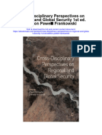 Download Cross Disciplinary Perspectives On Regional And Global Security 1St Ed Edition Pawel Frankowski full chapter