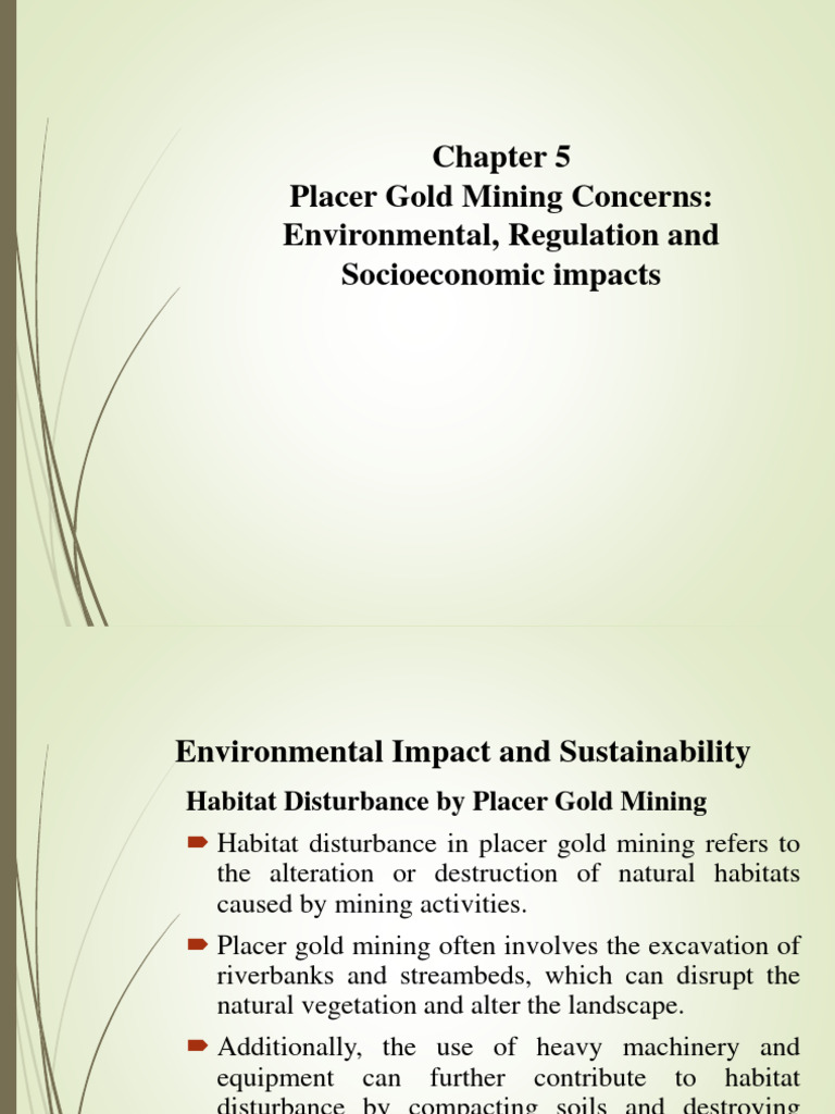 Placer Gold Mining: Environmental Impact | PDF | Mining | Gold Mining