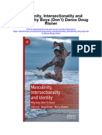 Download Masculinity Intersectionality And Identity Why Boys Dont Dance Doug Risner full chapter