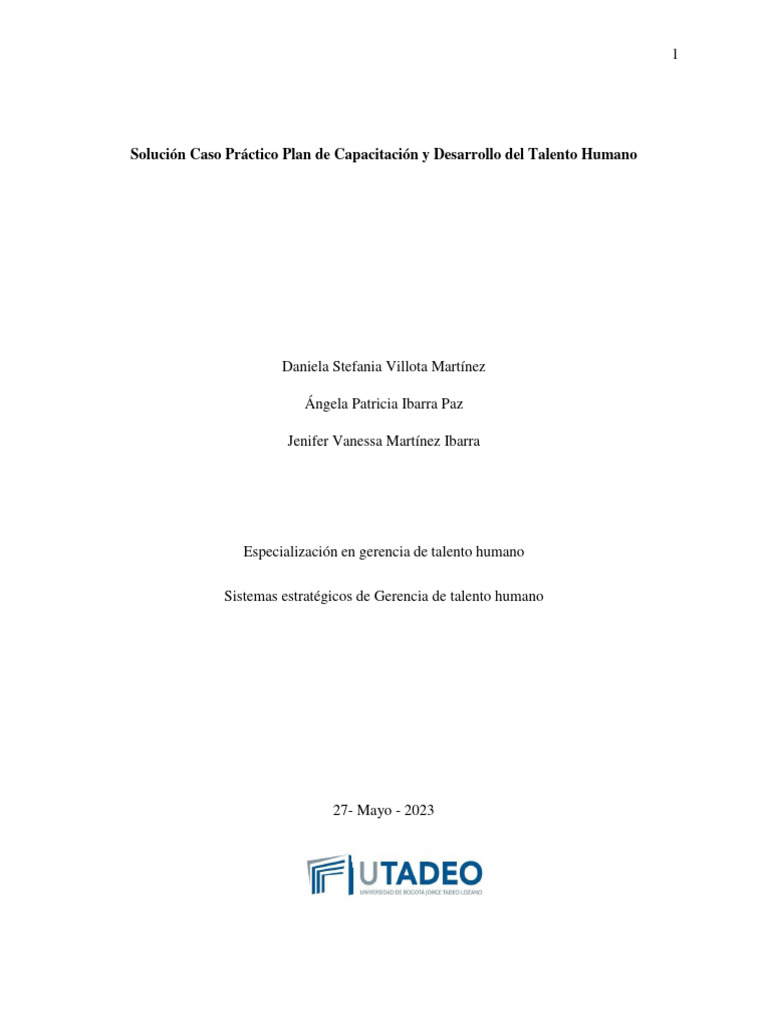 Caso Práctico Plan de Capacitación y Desarrollo Del Talento. | PDF ...